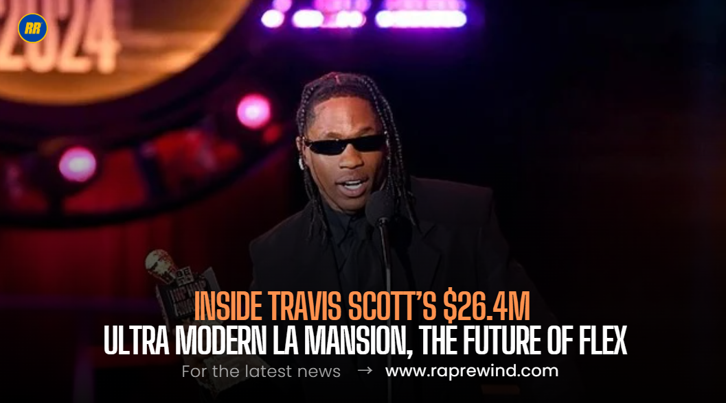 Travis Scott’s $26.4M Ultra Modern Los Angeles Mansion, A Futuristic Empire.