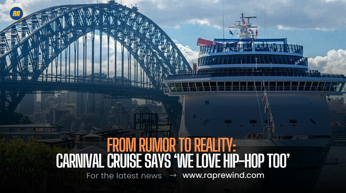 Carnival Cruise Lines Denies Rumors of Banning Rap Music