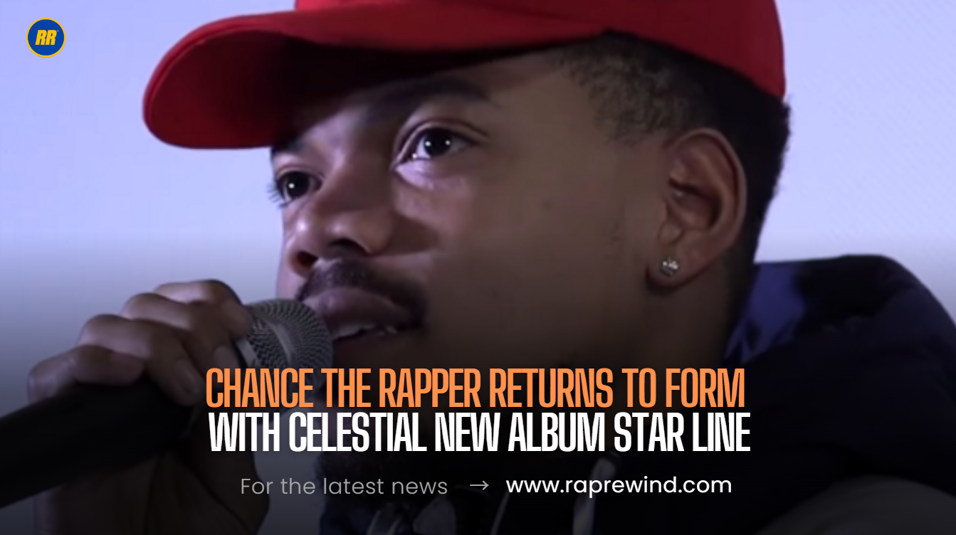 Chance the Rapper’s Triumphant Return: Star Line Set to Drop August 15, 2025