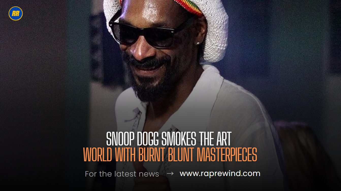 Snoop Dogg Turns Ash to Cash: Burnt Blunt Art Pulls Six Figures