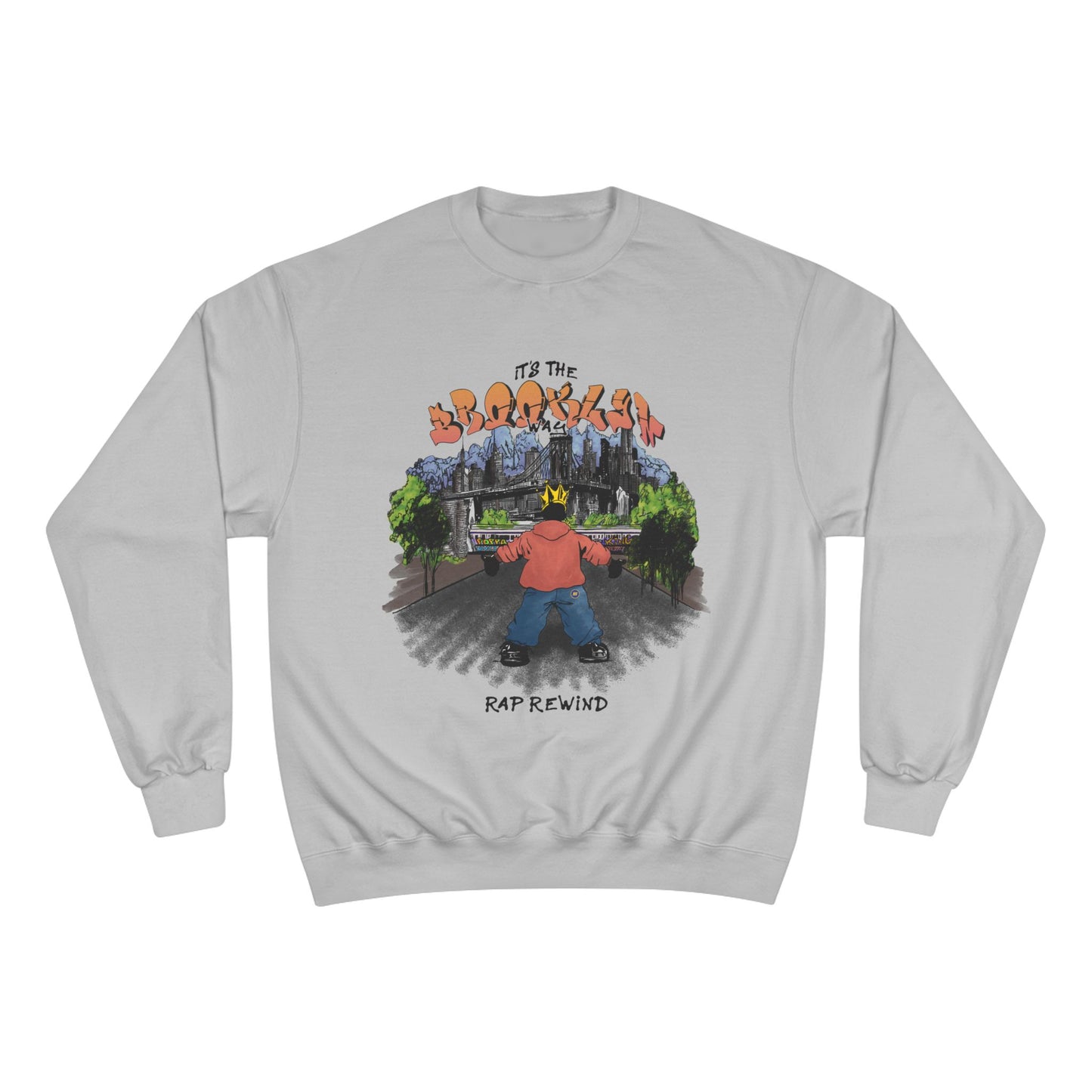 Brooklyn Rap Rewind x Champion Sweatshirt