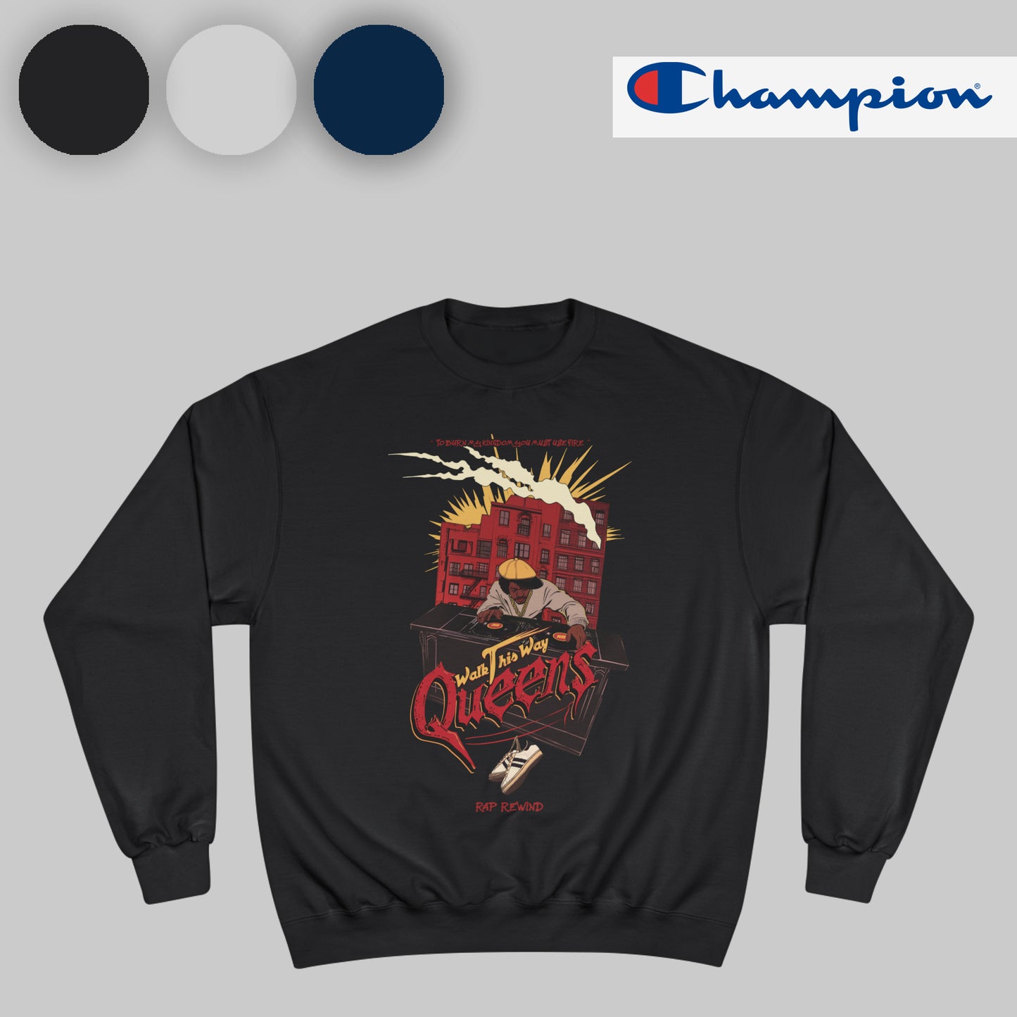 Queens Rap Rewind x Champion Sweatshirt