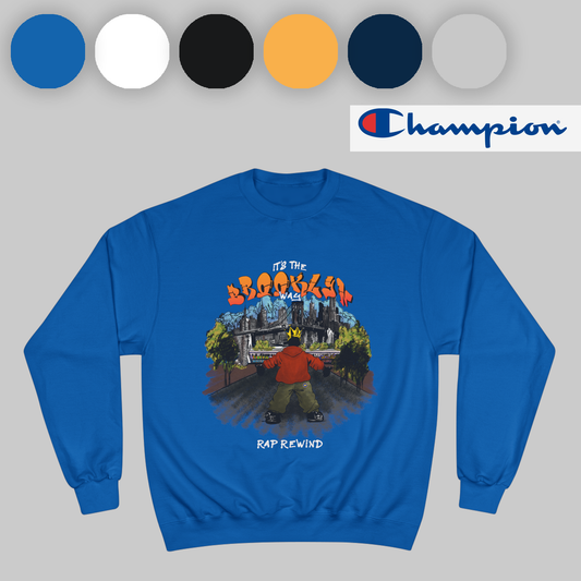 Brooklyn Rap Rewind x Champion Sweatshirt