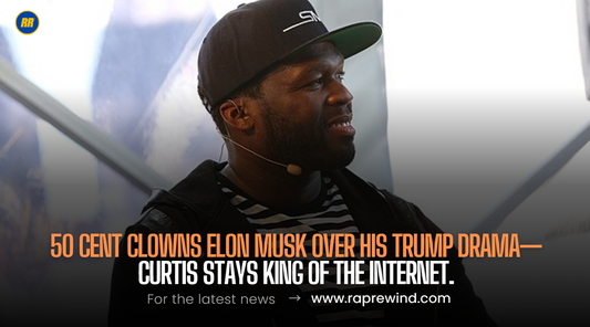 50 Cent Trolls Elon Musk Over Donald Trump Rift