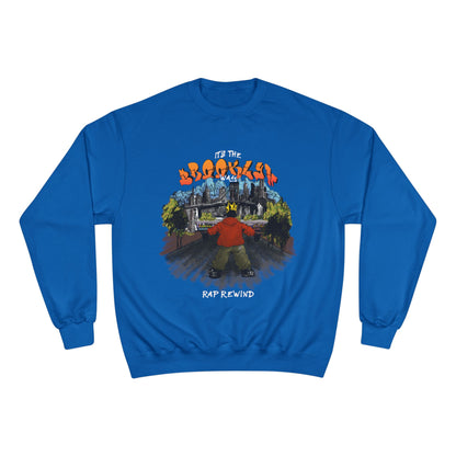 Brooklyn Rap Rewind x Champion Sweatshirt